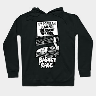 Basket Case - By Popular Demand, The Uncut Version Hoodie